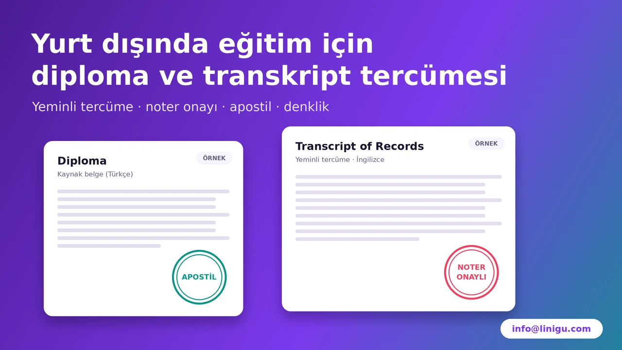 Yurt Dışında Eğitim İçin Diploma, Transkript ve Denklik Tercümesi