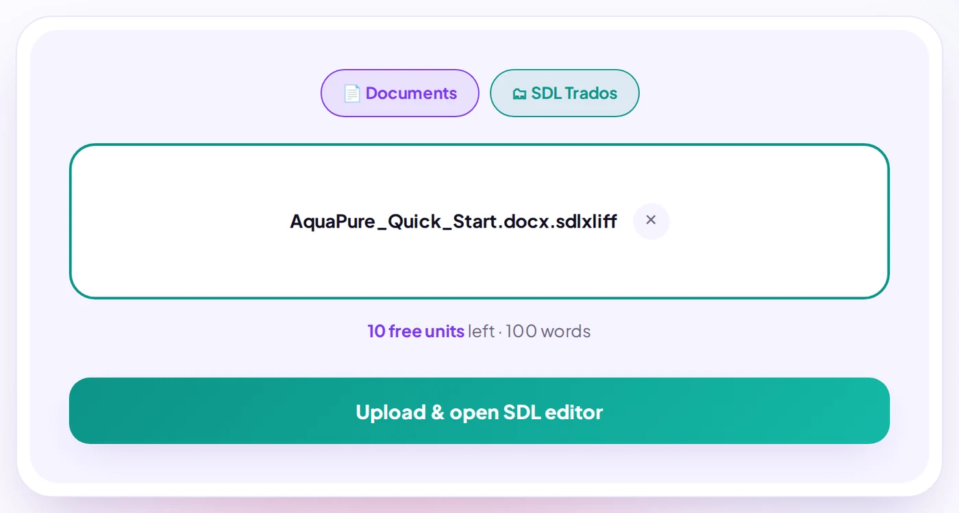 SDL Trados mode: sdlxliff file selected with the Upload and open SDL editor button